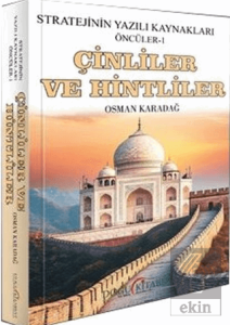 Çinliler ve Hintliler - Stratejinin Yazılı Kaynakları Öncüler 1