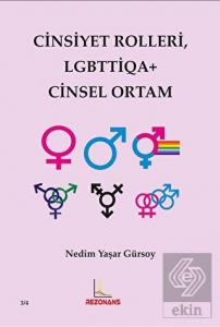 Cinsiyet Rolleri LGBTTİQA+ Cinsel Ortam