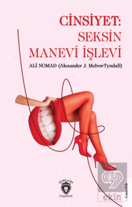 Cinsiyet: Seksin Manevi İşlevi