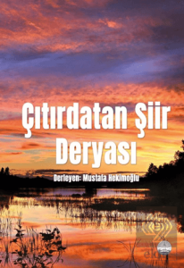 Çıtırdatan Şiir Deryası