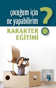 Çocuğum İçin Ne Yapabilirim?