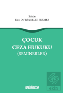Çocuk Ceza Hukuku (Seminerler)