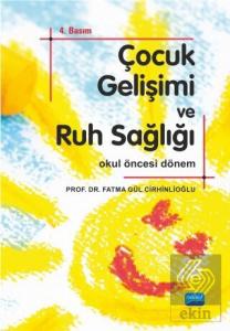 Çocuk Gelişimi ve Ruh Sağlığı