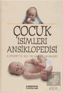 Çocuk İsimleri Ansiklopedisi (2. Hamur, Büyük Boy)