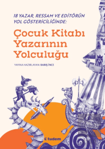 Çocuk Kitabı Yazarının Yolculuğu