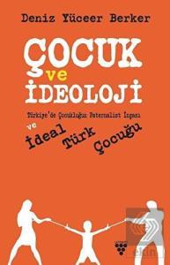 Çocuk ve İdeoloji