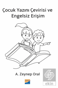 Çocuk Yazını Çevirisi ve Engelsiz Erişim