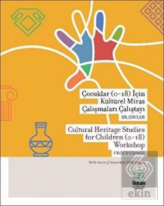 Çocuklar (0-18) için Kültürel Miras Çalışmaları Ça