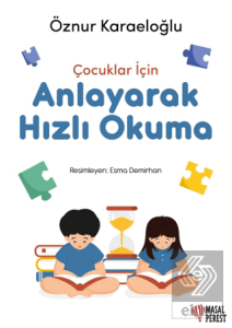 Çocuklar İçin Anlayarak Hızlı Okuma