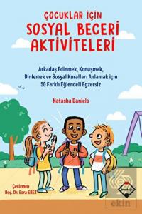 Çocuklar için Sosyal Beceri Aktiviteleri
