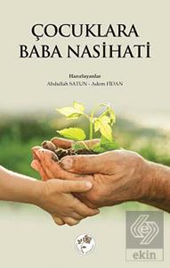 Çocuklara Baba Nasihatı