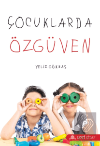 Çocuklarda Özgüven