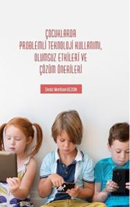 Çocuklarda Problemli Teknoloji Kullanımı, Olumsuz 