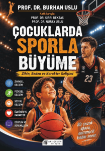 Çocuklarda Sporla Büyüme