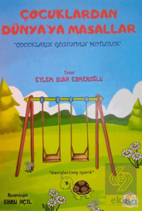 Çocuklardan Dünyaya Masallar