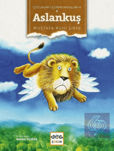 Çocukları Uçuran Masallar 4 - Aslankuş