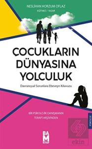 Çocukların Dünyasına Yolculuk