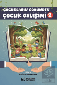 Çocukların Gözünden Çocuk Gelişimi 2