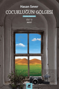 Çocukluğun Gölgesi 3. Cilt: Mavi