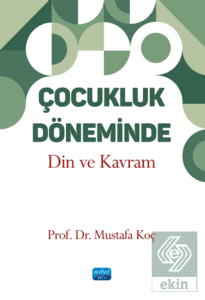 Çocukluk Döneminde Din ve Kavram