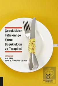 Çocukluktan Yetişkinliğe Yeme Bozuklukları ve Tera