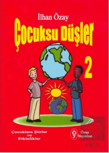 Çocuksu Düşler - 2