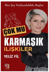 Çok mu Karmaşık İlişkiler