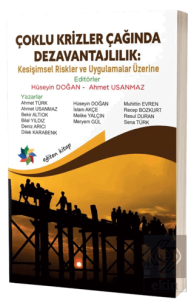 Çoklu Krizler Çağında Dezavantajlılık: Kesişimsel Riskler ve Uygulamalar Üzerine