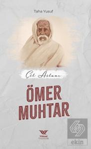 Çöl Aslanı Ömer Muhtar