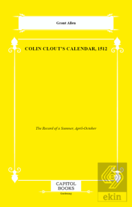Colin Clouts Calendar, 1512