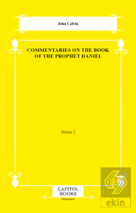 Commentaries on the Book of the Prophet Daniel