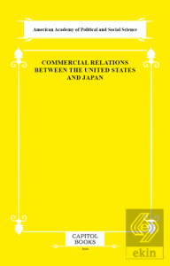 Commercial Relations Between the United States and Japan