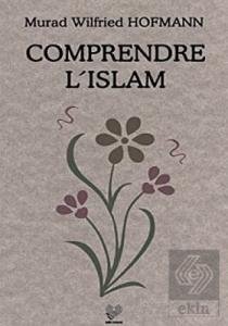 Comprendre L'Islam (Fransızca Konferanslar)