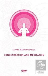 Concentration and Meditation
