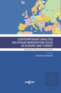 Contemporary Analysis On Syrian Immigration Issue 