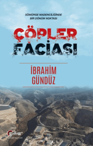 Çöpler Faciası