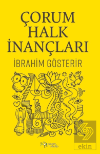 Çorum Halk İnançları
