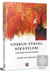 Coşkun Yüksel Hikayeleri
