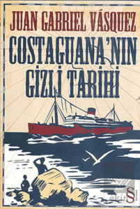 Costaguana'nın Gizli Tarihi