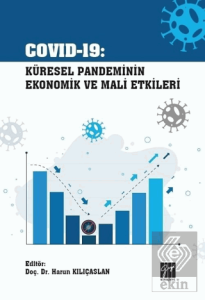 Covid-19 Küresel Pandeminin Ekonomik ve Mali Etkil
