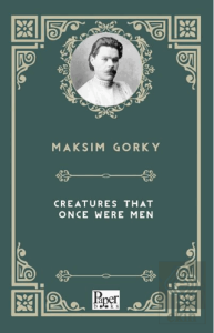 Creatures That Once Were Men