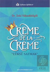 Creme De La Creme
