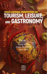 Cross-Cultural Perspectives on Tourism, Leisure, and Gastronomy