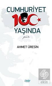 Cumhuriyet 100 Yaşında