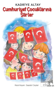 Cumhuriyet Çocuklarına Şiirler