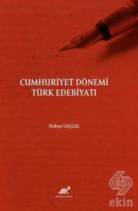 Cumhuriyet Dönemi Türk Edebiyatı