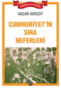 Cumhuriyet'in Sıra Neferleri
