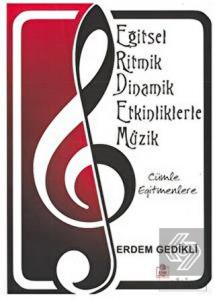Cümle Eğitmenlere - Eğitsel Ritmik Dinamik Etkinli