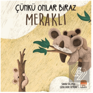 Çünkü Onlar Biraz Meraklı
