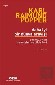 Daha İyi Bir Dünya Arayışı Son Otuz Yılın Makalele